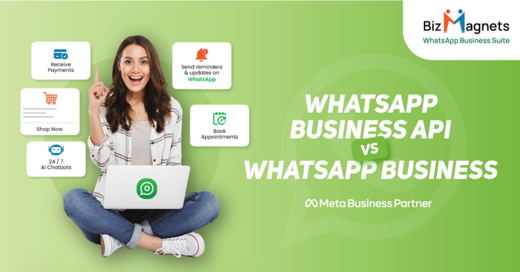 WhatsApp Business API or WhatsApp Business App