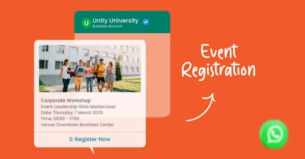 Streamlining Admissions with Powerful WhatsApp Marketing Techniques 6 whatsapp marketing for student event registration