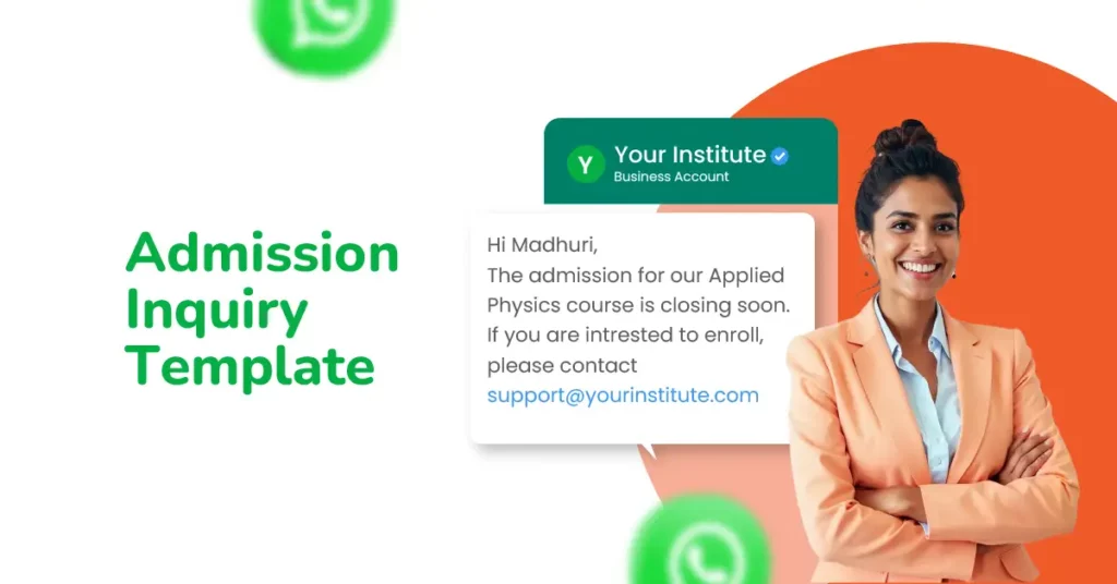The Power of WhatsApp Templates Across Industries 6 WhatsApp templates for admission