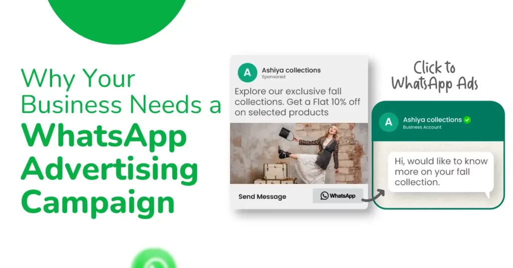 Why Your Business Needs a WhatsApp Advertising Campaign