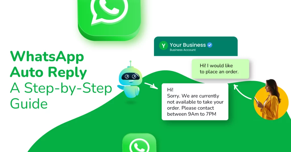 WhatsApp Auto Reply – A Step-by-Step Guide