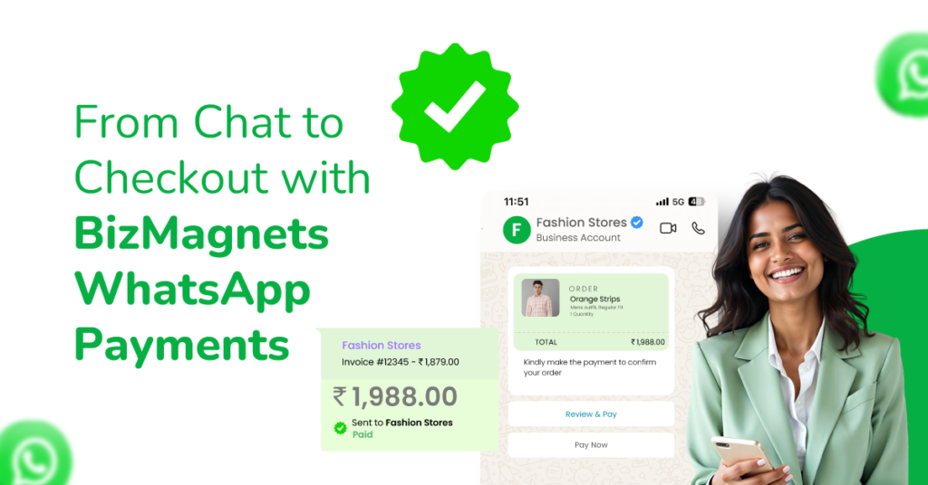 From Chat to Checkout with BizMagnets WhatsApp Payments