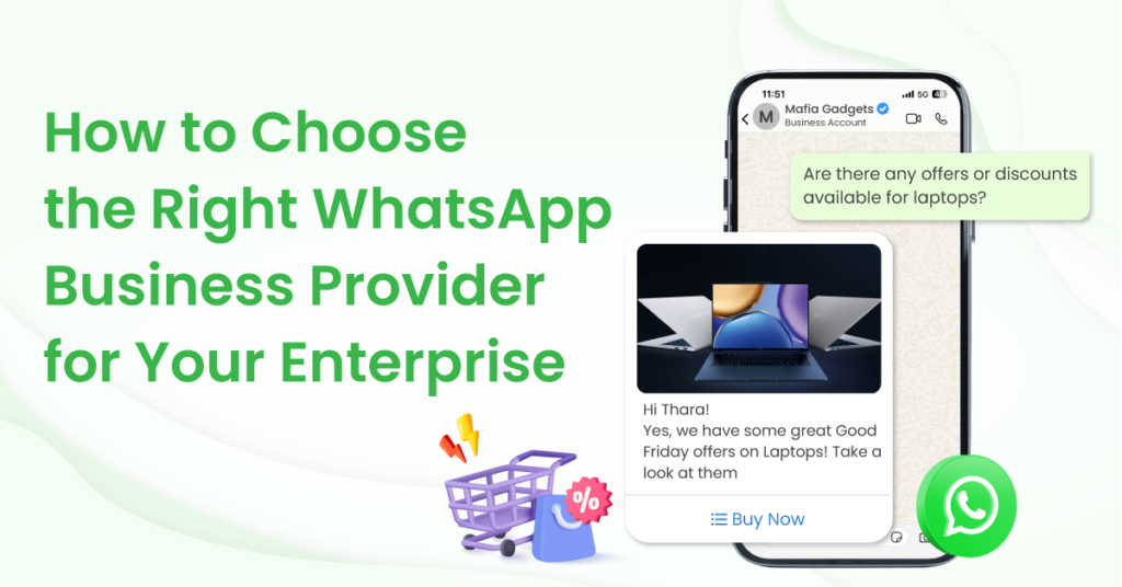 How to Choose the Right WhatsApp Business Provider for Your Enterprise